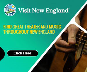 Find Great Theater and Music throughout New England on our Performing Arts pages!